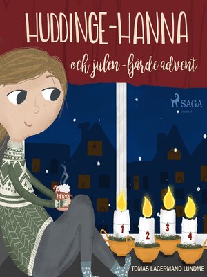 cover image of Huddinge-Hanna och julen--fjärde advent